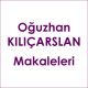 Oğuzhan Kılıçarslan Makaleleri